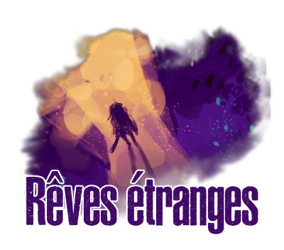 http://journal-gryffondor.poudlard12.com/public/Amy/GT_56/Reves_etranges.png